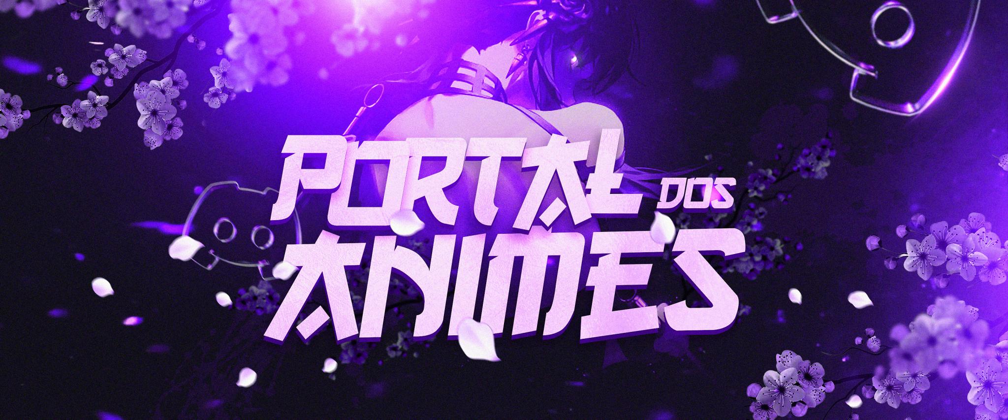 Discovery splash banner for Portal dos Animes🍒Conversa・Call・Brasil・Webnamoro・Gf・Pv On・Jogos・Namoro・Comunidade・Ativo・Cam Discord server